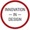 Innovation in Design