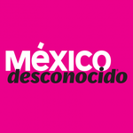 México Desconocido