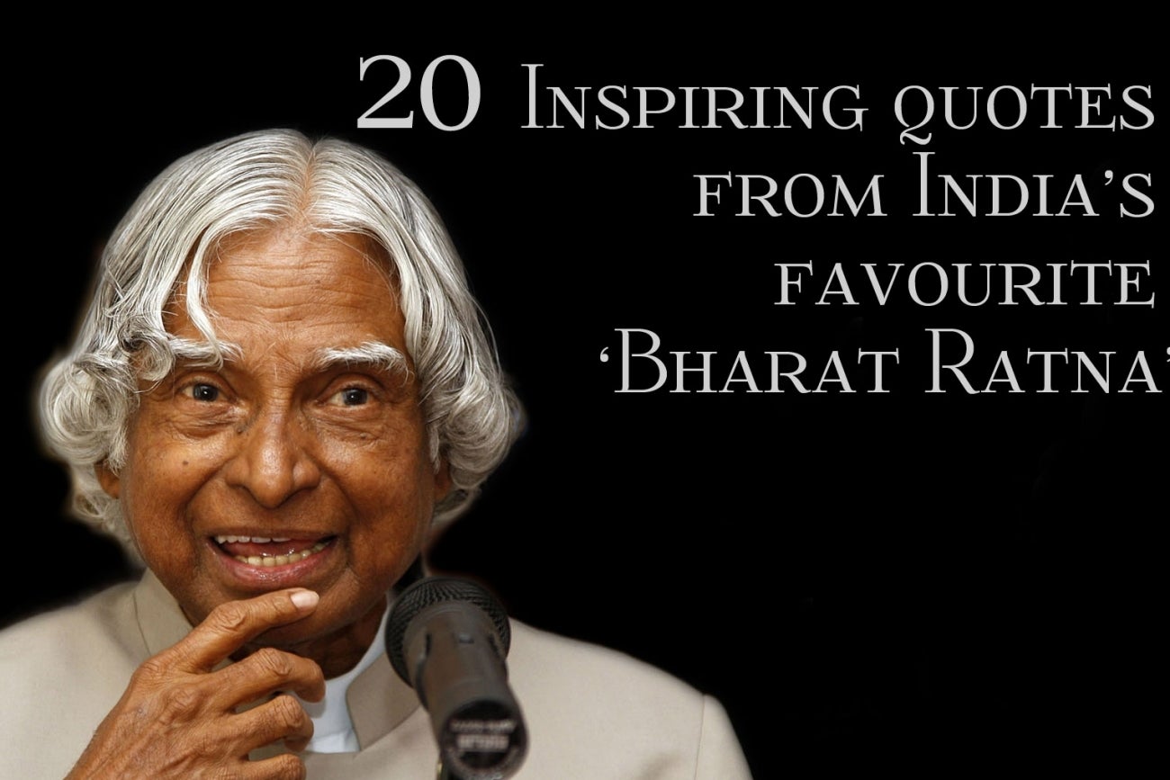 Dr APJ Abdul Kalam 20 Inspiring quotes  from India  s 