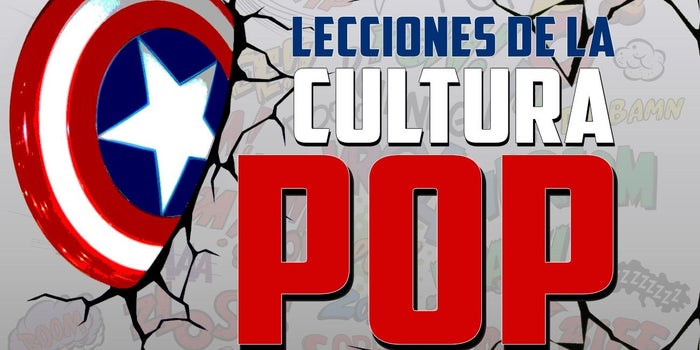 Especial: Lecciones de la Cultura Pop
