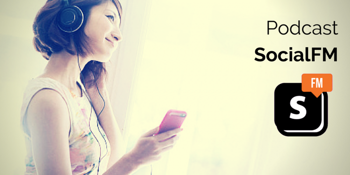 Social.FM Podcast: las noticias de la semana