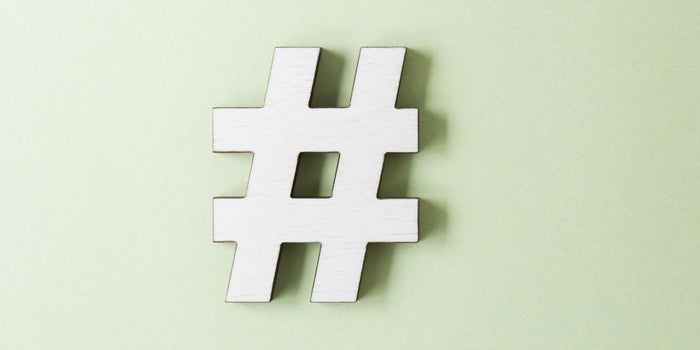 Your Hashtag and Your Brand Go Hand in Hand