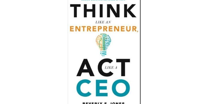 'Think Like an Entrepreneur, Act Like a CEO' eBook Free For a Limited Time