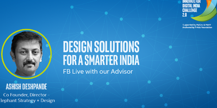 Want to Win Your Customers Using Design? Tune in to this Live Cast by Intel India with Ashish Deshpande