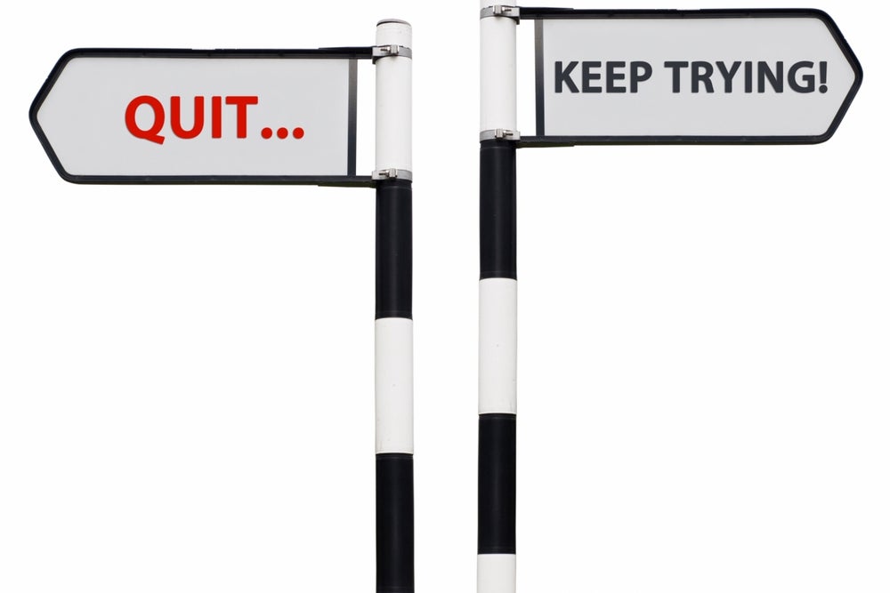 Don't quit your job too soon