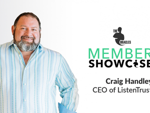 Craig Handley on Building Teams Who Follow Their Dreams