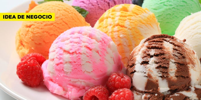 ¿No se te ocurre nada para emprender? Abre un negocio de helados