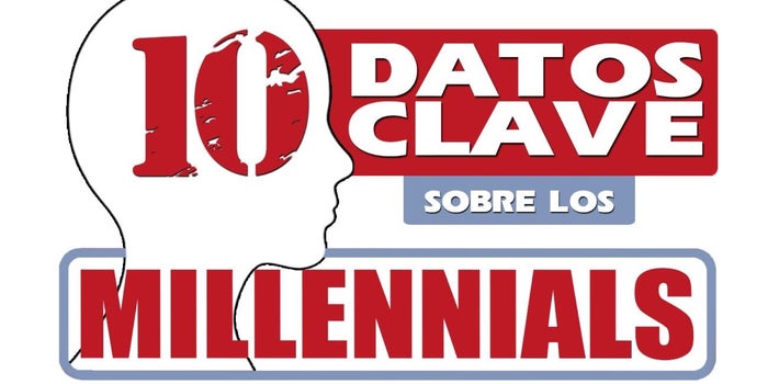 Infografía: 10 datos clave sobre los millennials