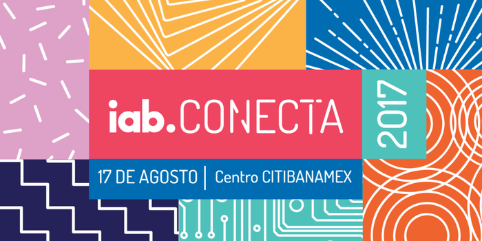¡Llega el mayor evento de publicidad digital del año: IAB Conecta 2017!