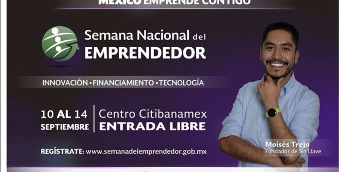 Esto es lo que verás en la Semana Nacional del Emprendedor 2018