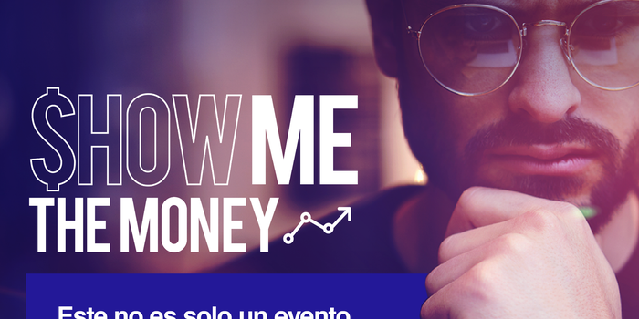 Llega a México "Show Me The Money" un evento para emprendedores