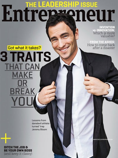 Entrepreneur Magazine | March 2013 Entrepreneur Magazine | March 2013