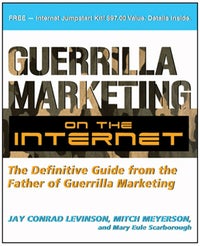 Guerrilla Marketing on the Internet