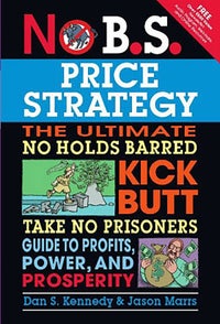 No B.S. Price Strategy
