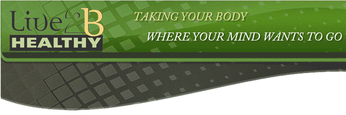 Live 2 B Healthy Senior Fitness LLC
