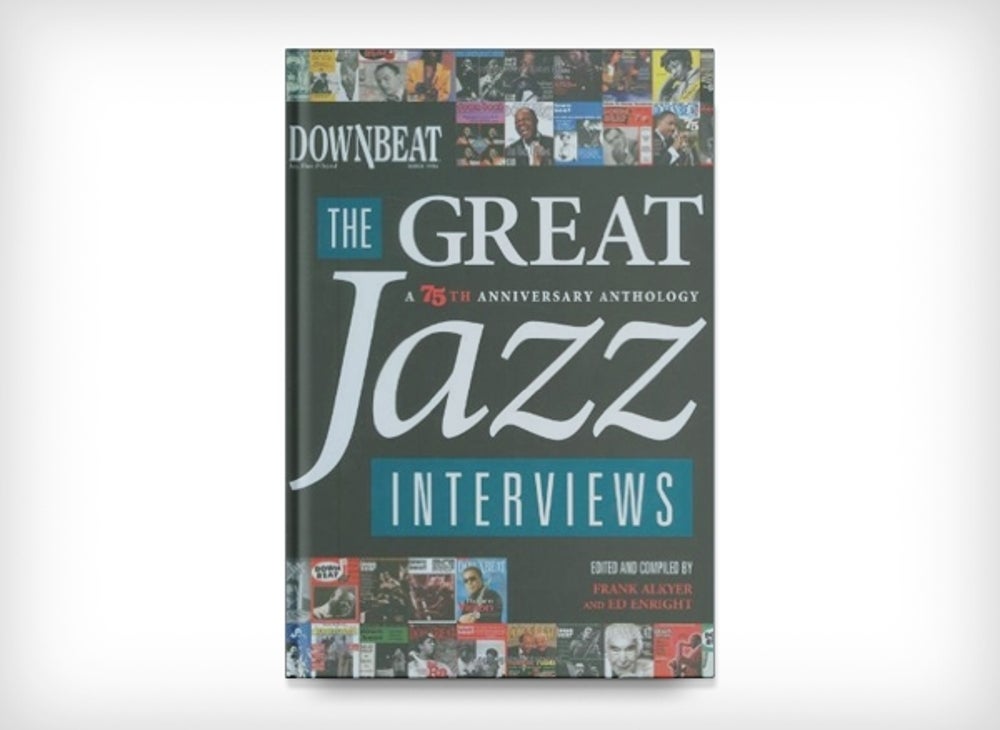 4. DownBeat – The Great Jazz Interviews: A 75th Anniversary Anthology