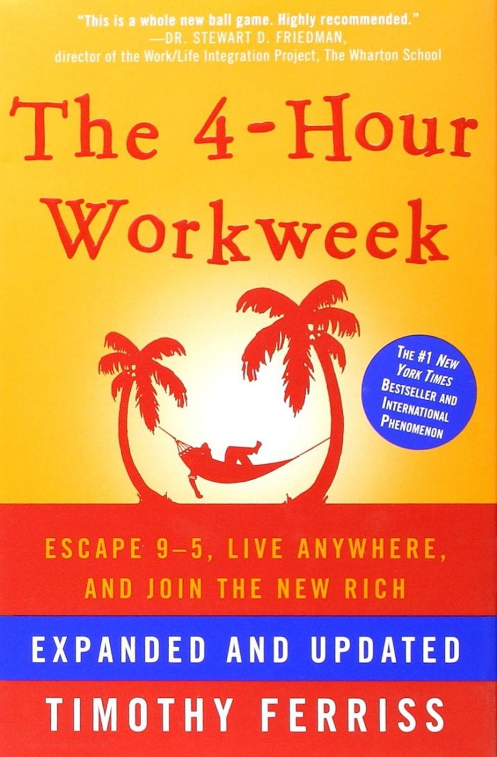 Tim Ferriss’s 'The 4-Hour Workweek'