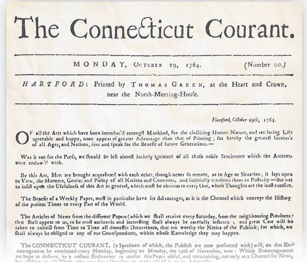 Newspapers: The Hartford Courant founded in 1764