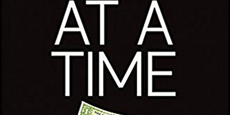 One Buck at a Time: An Insider's Account of How Dollar Tree Remade American Retail by Macon Brock and Earl Swift