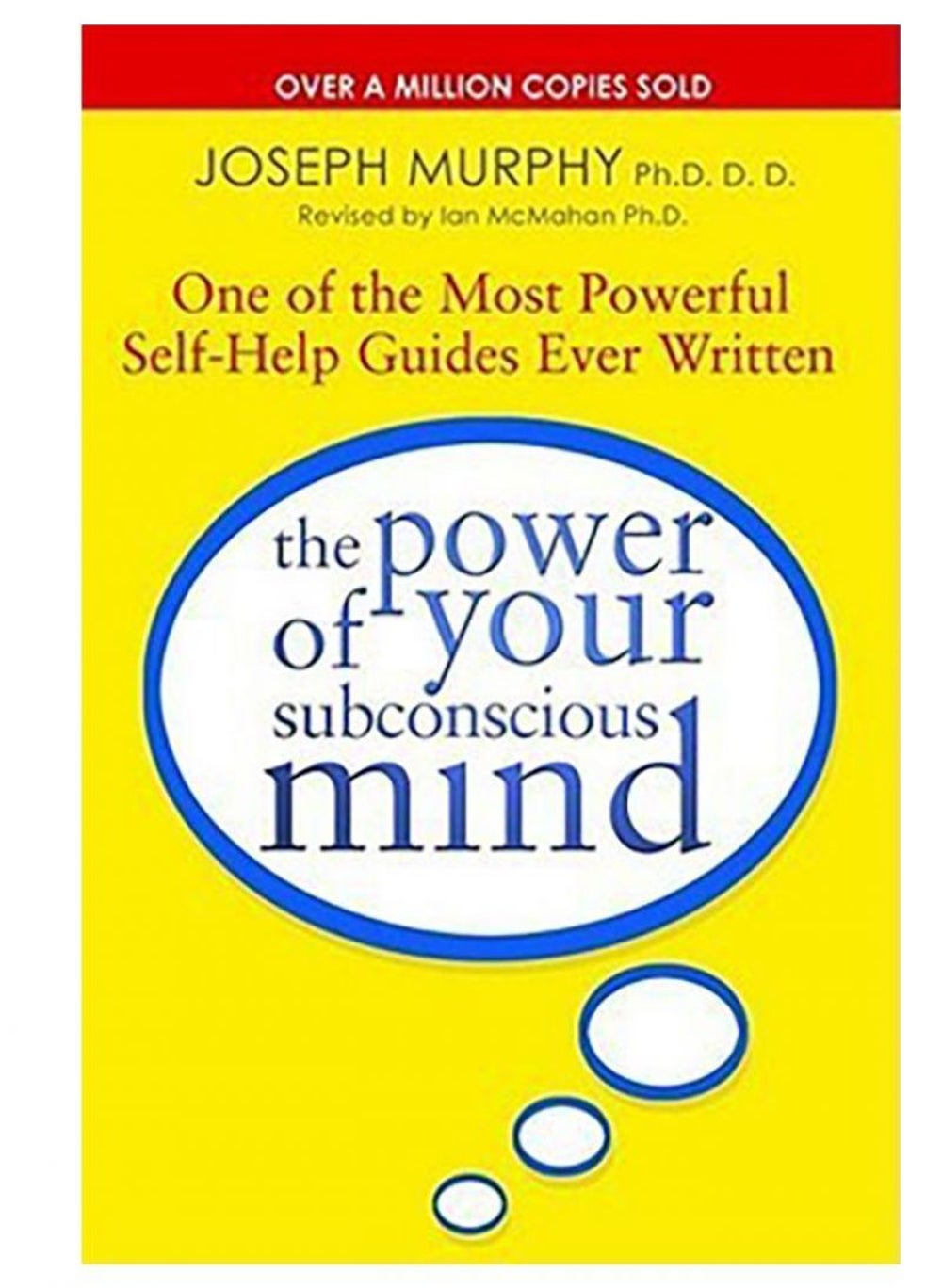 The Power of Your Subconscious Mind by Joseph Murphy