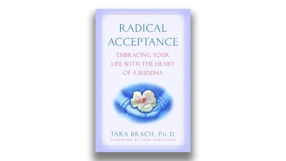 Radical Acceptance (Tara Brach)