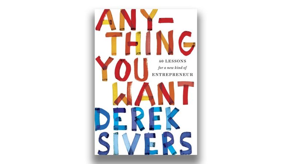 Anything You Want (Derek Sivers)