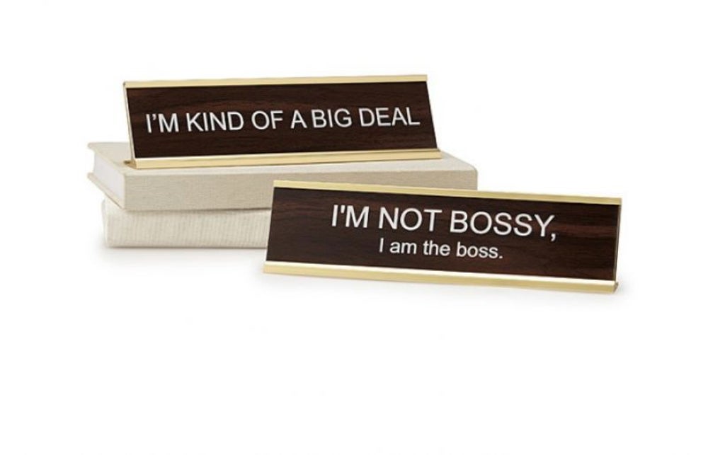 Big personality desk signs