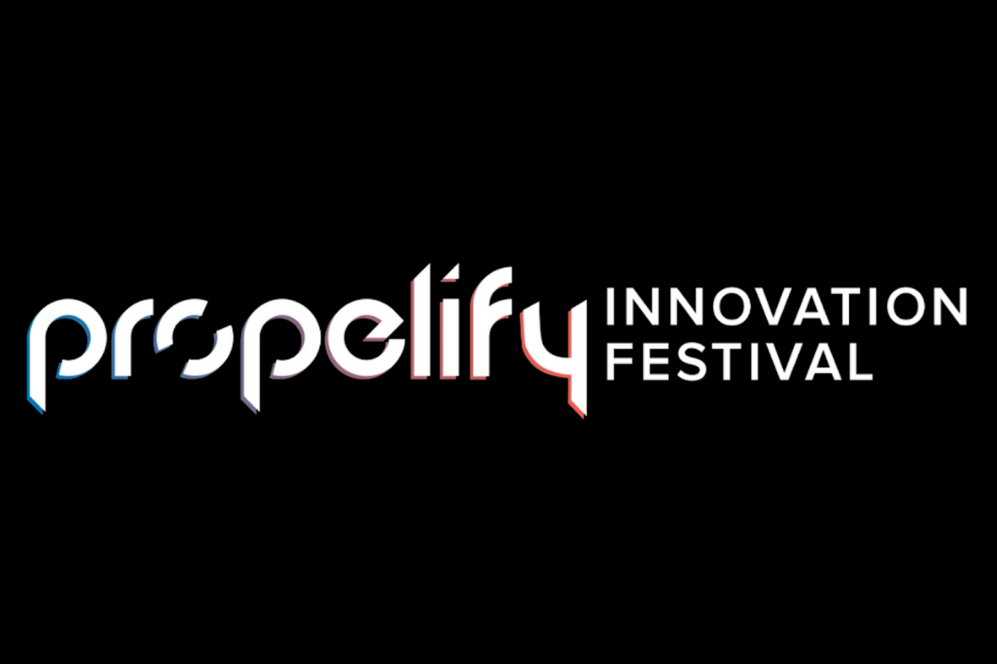 Entrepreneur Events Propelify Innovation Festival Oct 06, 2021