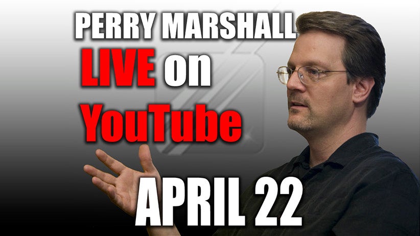 Livestream with Marketing Expert Perry Marshall 