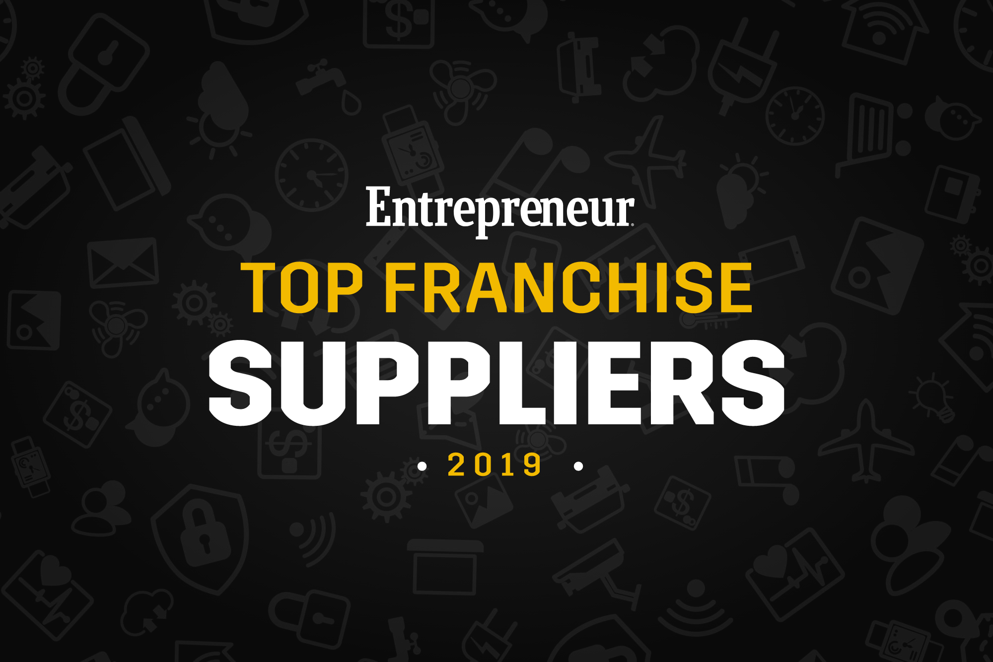 Entrepreneur Top Franchise Suppliers For 2020 Understanding The Ranking