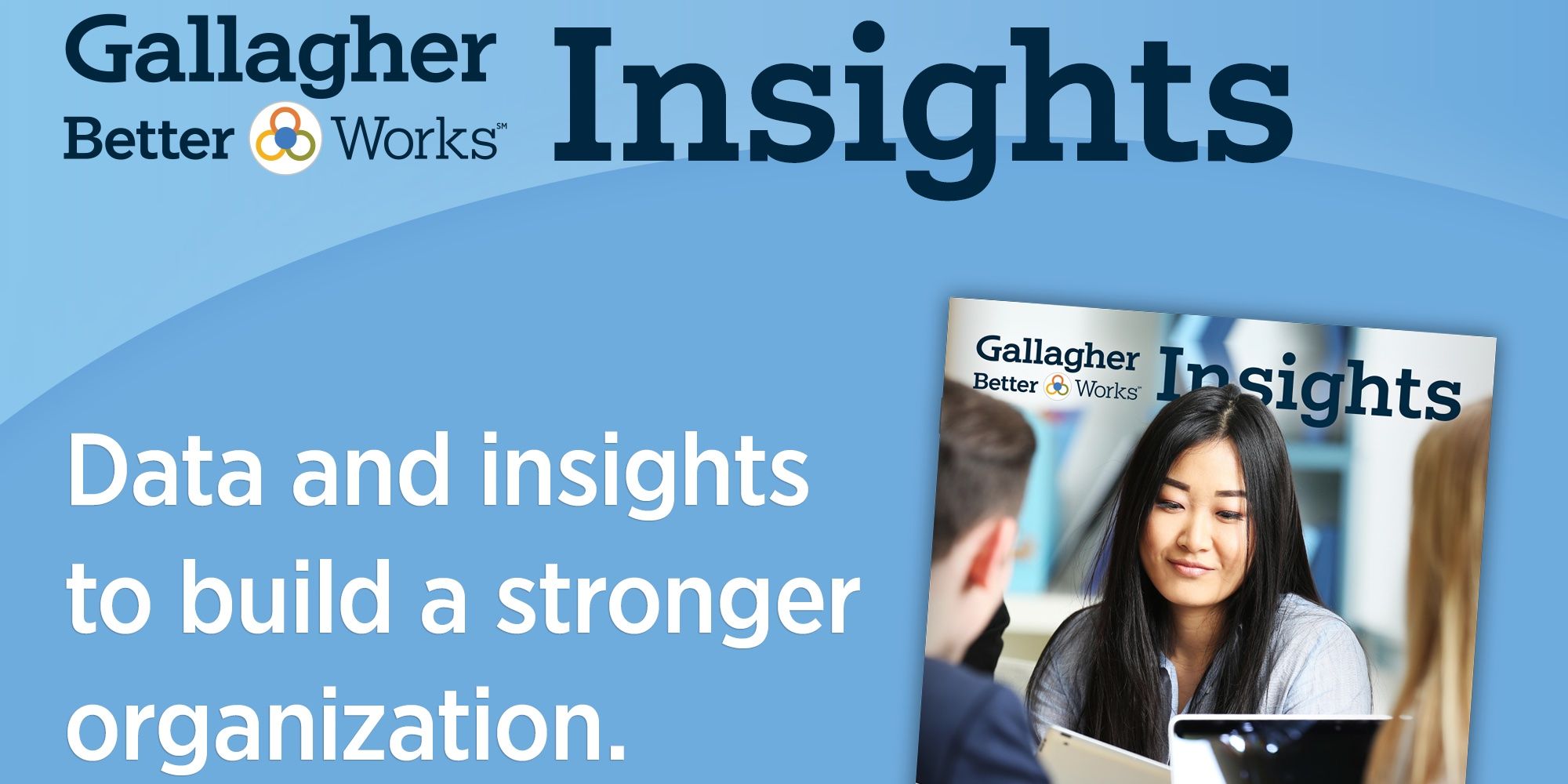2022 Q1 Gallagher Better Works Insights