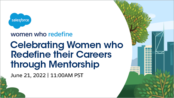 Women Who Redefine their Careers through Mentorship