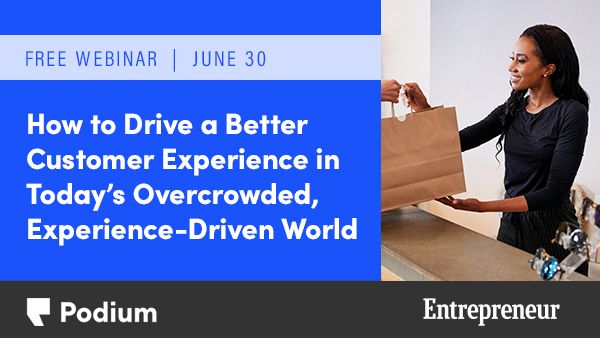 How to Drive a Better Customer Experience in Today's Overcrowded, Experience-Driven World