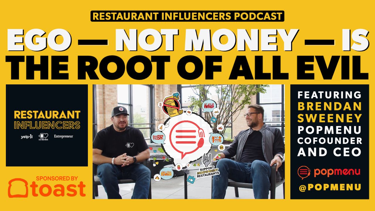 Brendan Sweeney of Popmenu on How Ego is the Root of All Evil