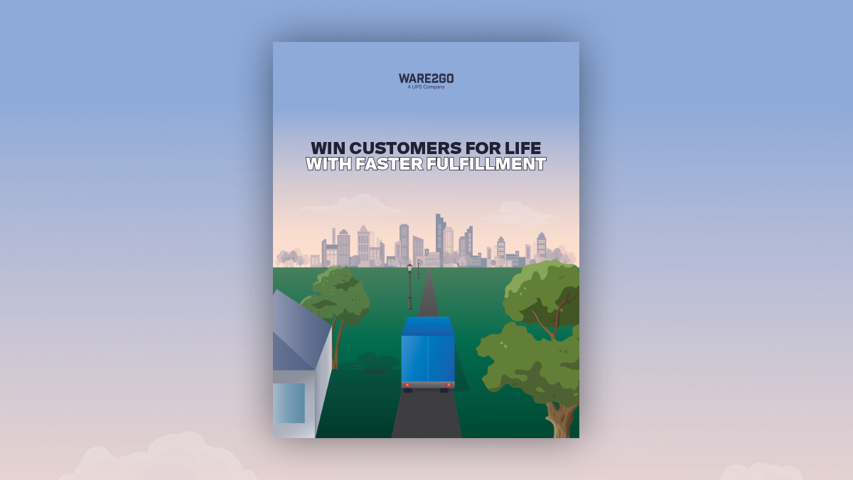Smarter Fulfillment Guide: Increase Sales & Customer Loyalty